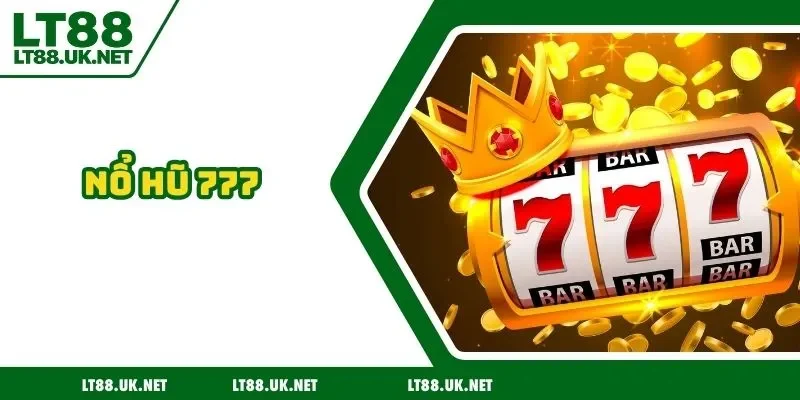 Nổ hũ 777