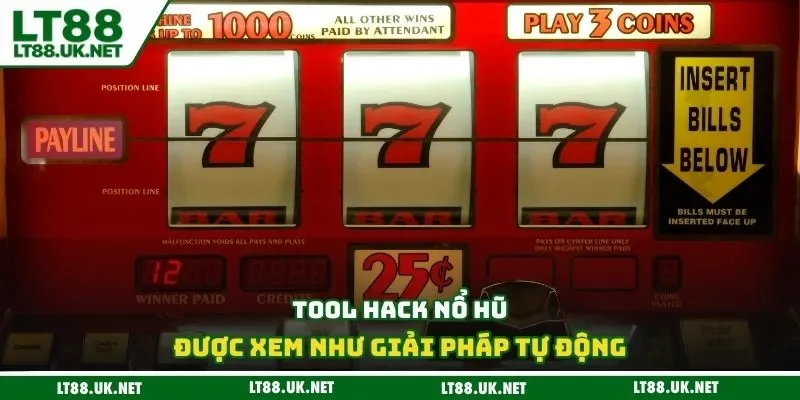 Tool hack nổ hũ được xem như giải pháp tự động